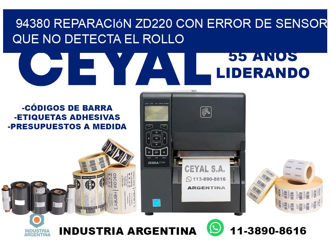 94380 reparación zd220 con error de sensor que no detecta el rollo