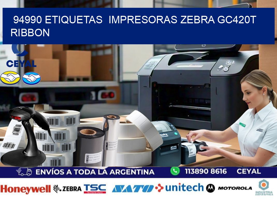 94990 etiquetas  impresoras zebra gc420t ribbon