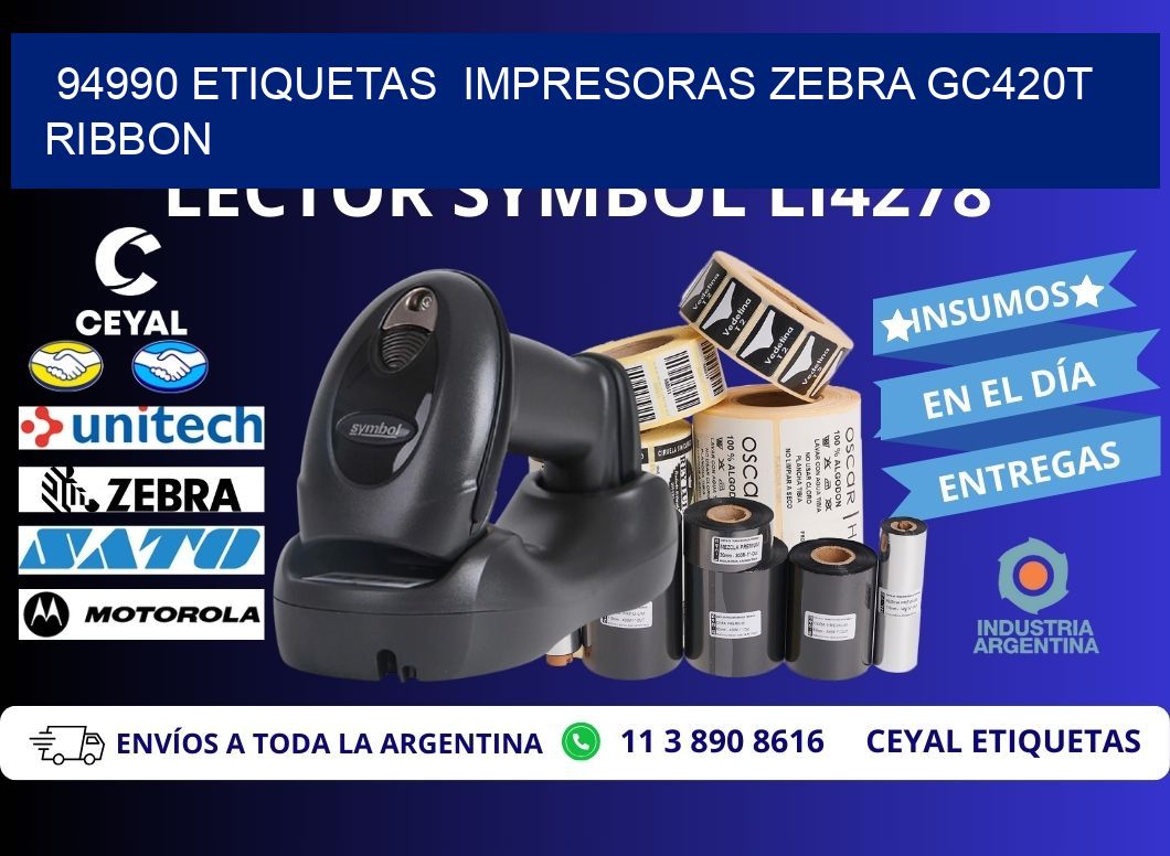 94990 etiquetas  impresoras zebra gc420t ribbon