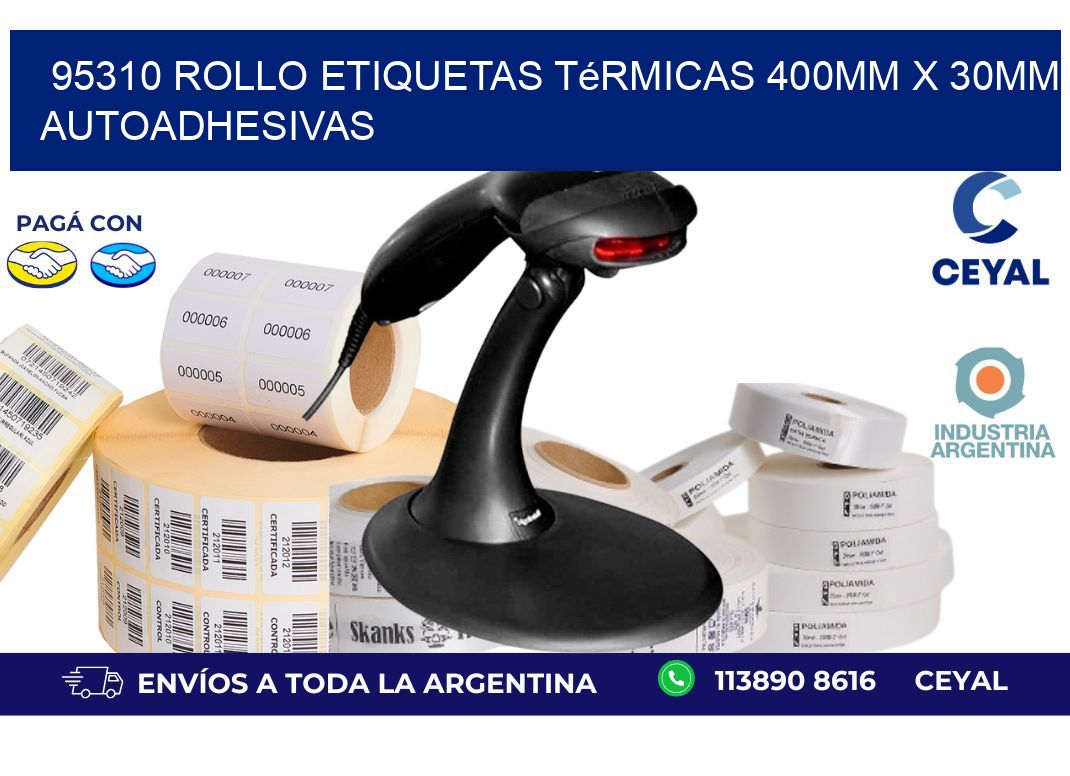 95310 Rollo Etiquetas Térmicas 400mm X 30mm Autoadhesivas