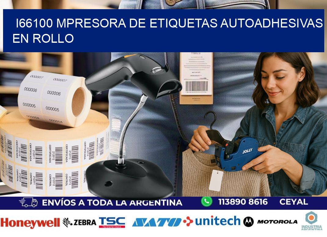 I66100 mpresora de etiquetas autoadhesivas en rollo