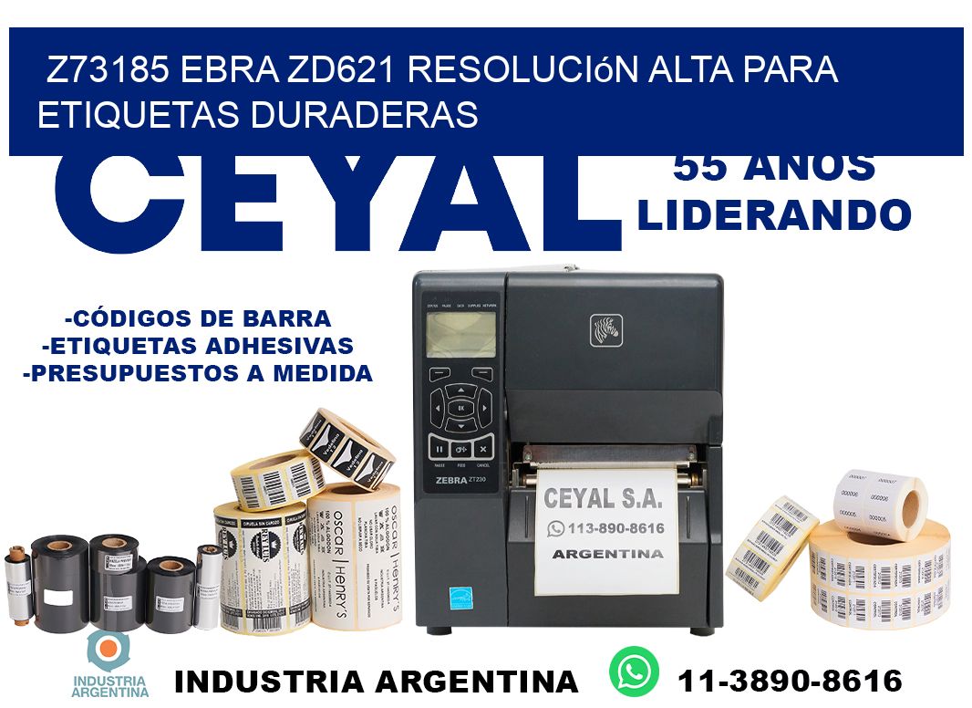 Z73185 ebra ZD621 resolución alta para etiquetas duraderas