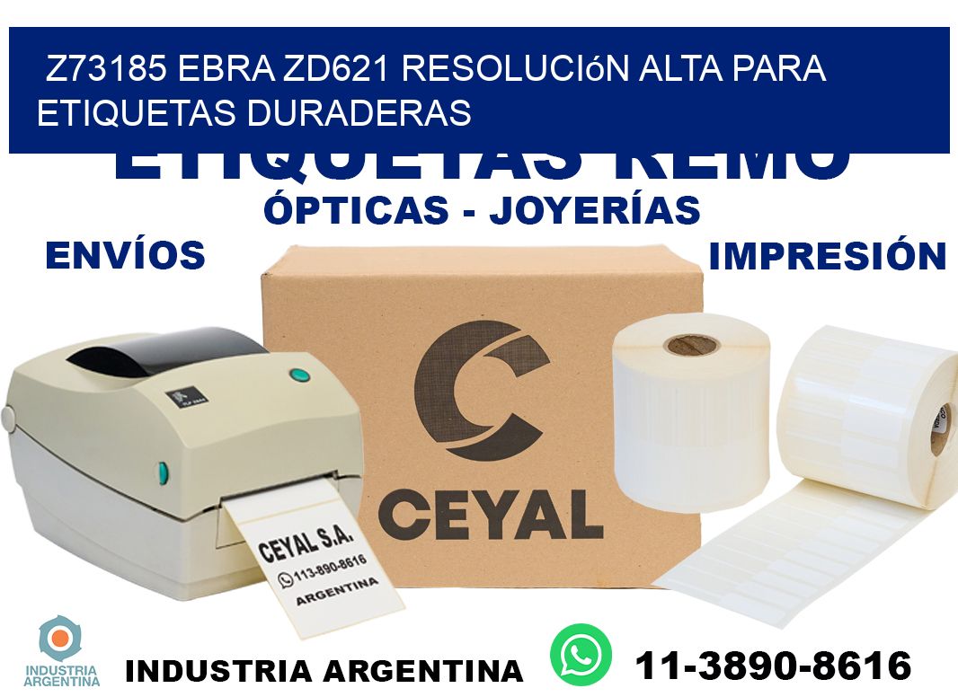 Z73185 ebra ZD621 resolución alta para etiquetas duraderas