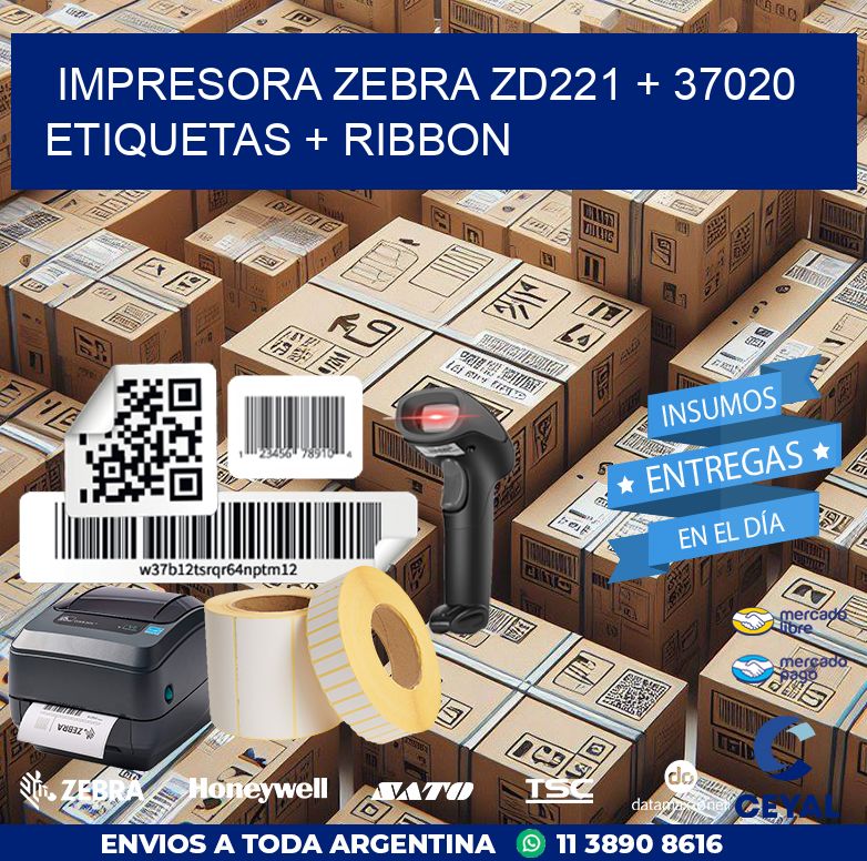 impresora zebra zd221 + 37020 etiquetas + ribbon
