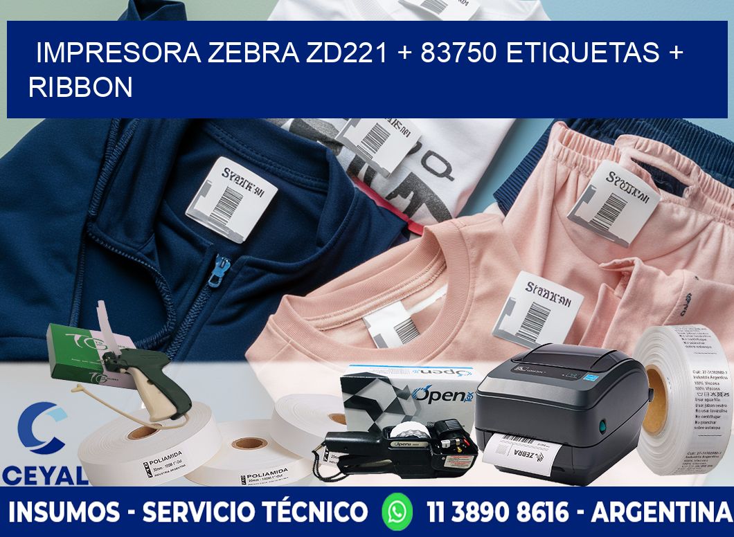 impresora zebra zd221 + 83750 etiquetas + ribbon