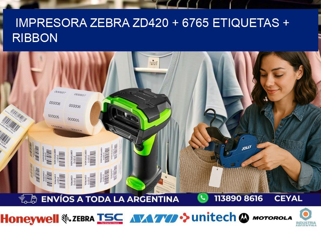 impresora zebra zd420 + 6765 etiquetas + ribbon
