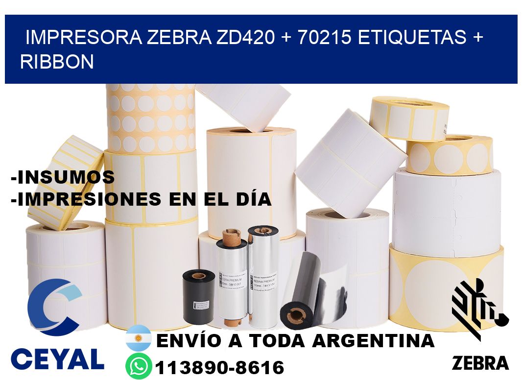 impresora zebra zd420 + 70215 etiquetas + ribbon