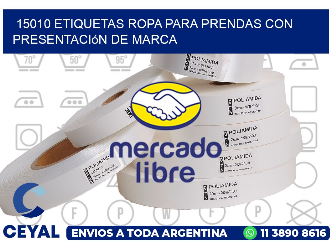 15010 Etiquetas ropa para prendas con presentación de marca