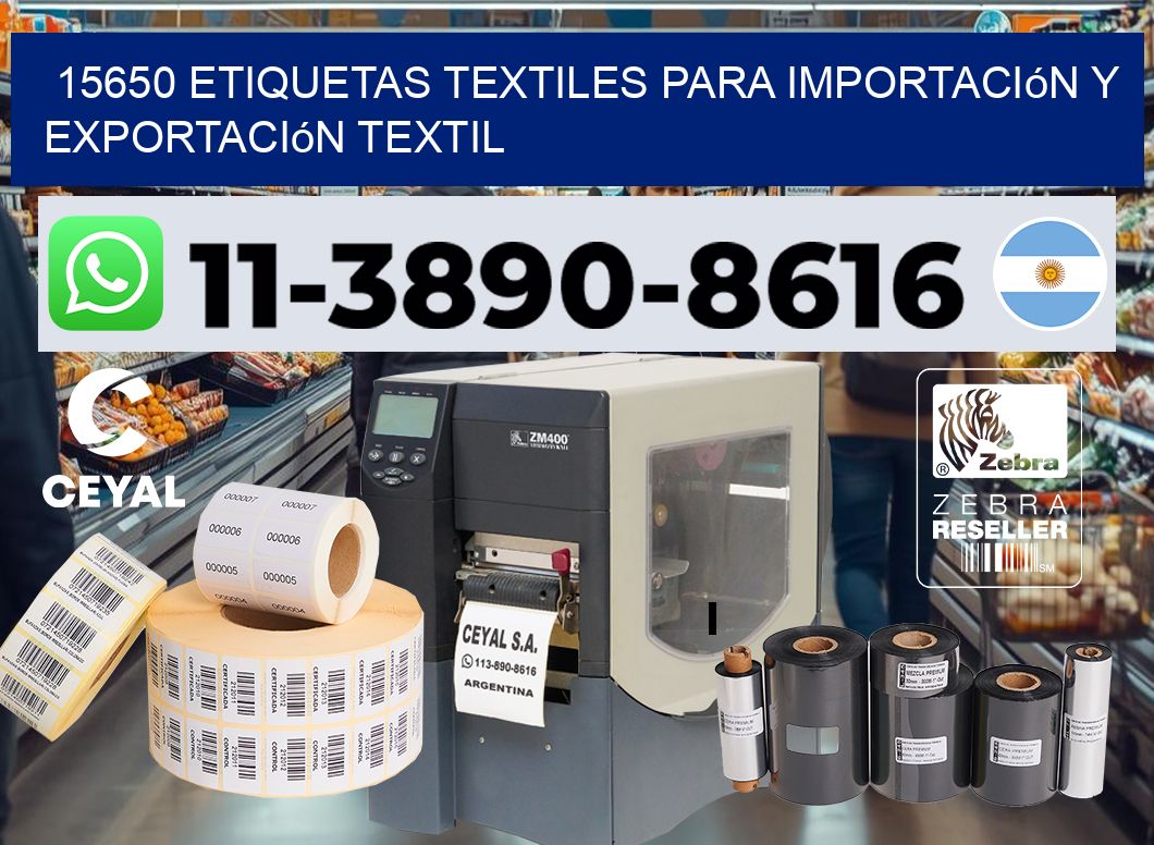 15650 Etiquetas textiles para importación y exportación textil