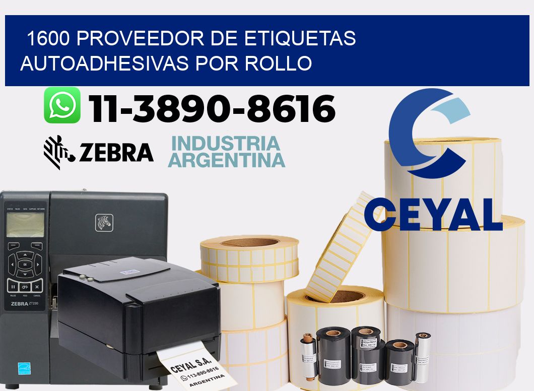 1600 proveedor de etiquetas  autoadhesivas por rollo