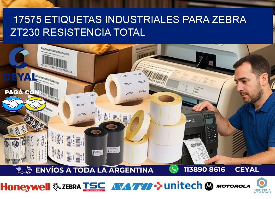 17575 etiquetas industriales para zebra zt230 resistencia total