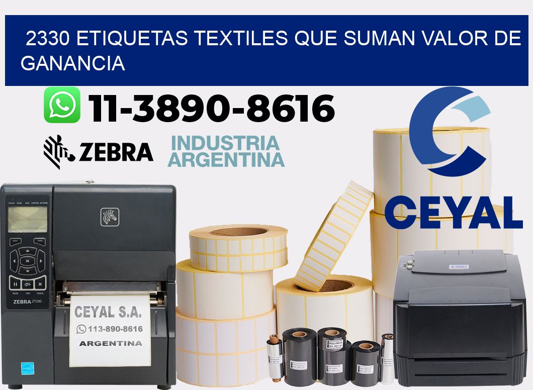 2330 Etiquetas textiles que suman valor de ganancia