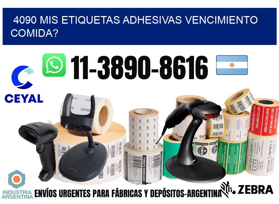 4090 mis etiquetas adhesivas vencimiento comida?