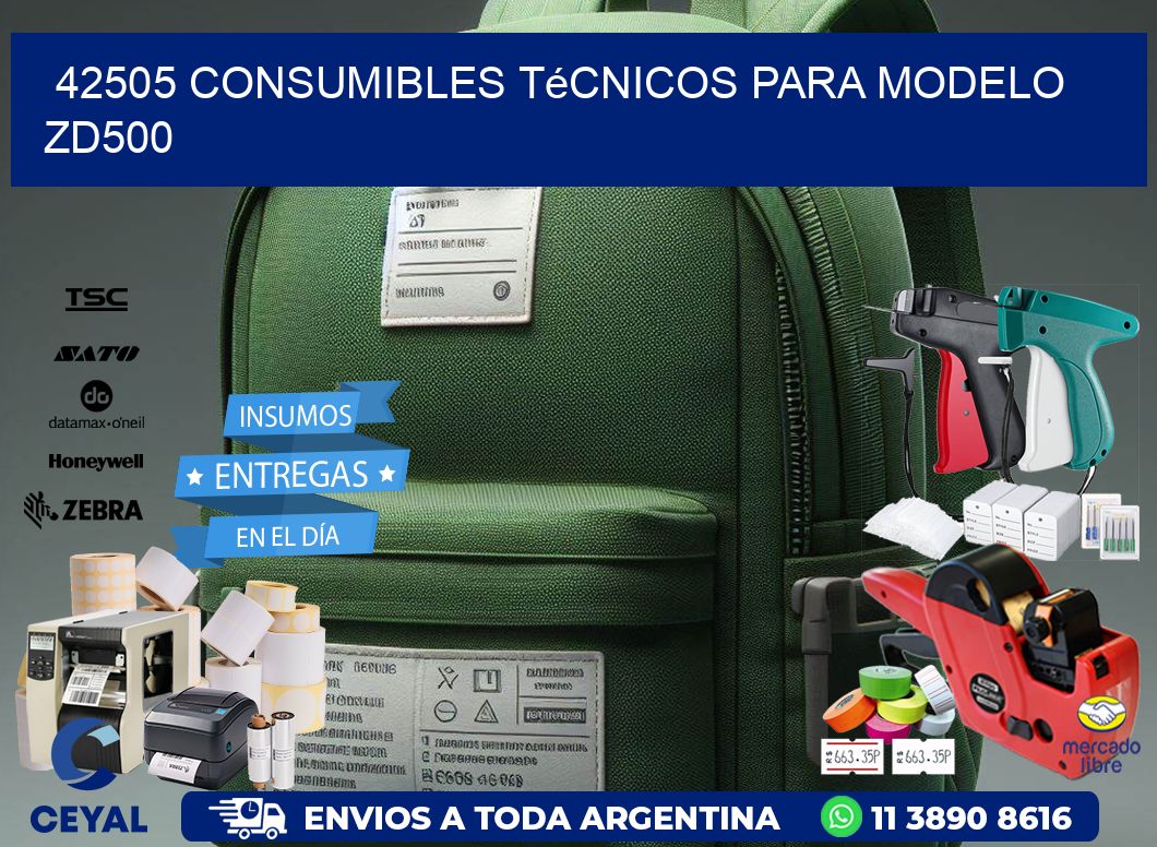 42505 consumibles técnicos para modelo zd500