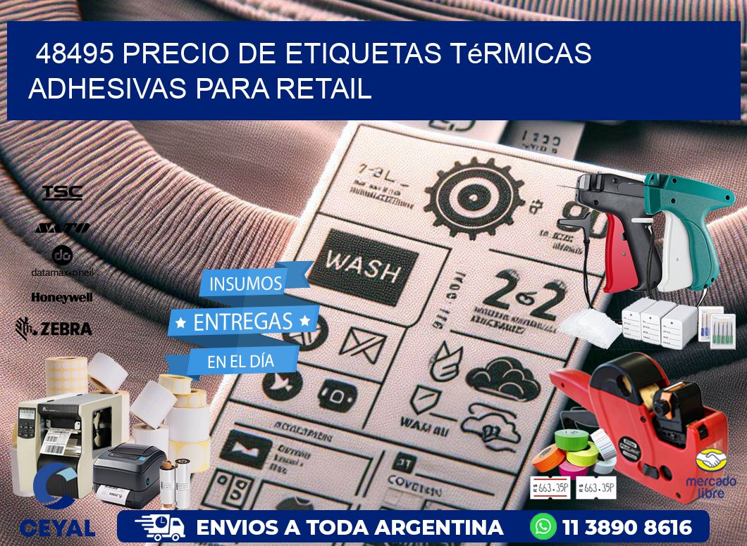 48495 precio de etiquetas térmicas adhesivas para retail