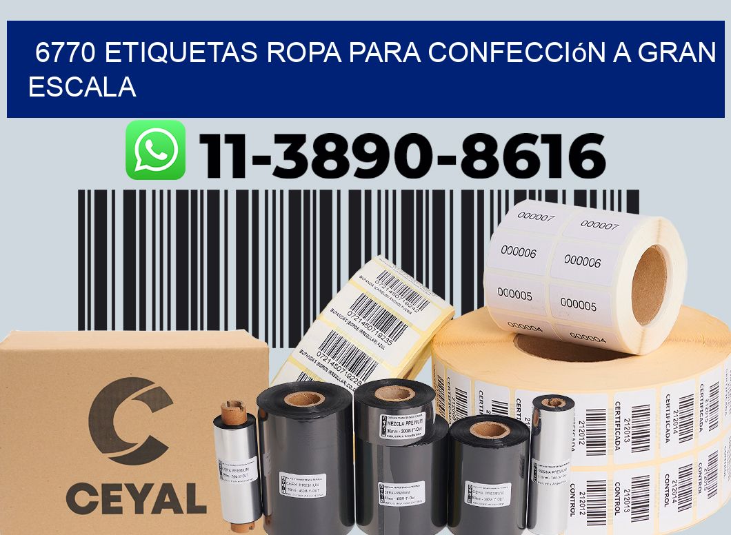 6770 Etiquetas ropa para confección a gran escala