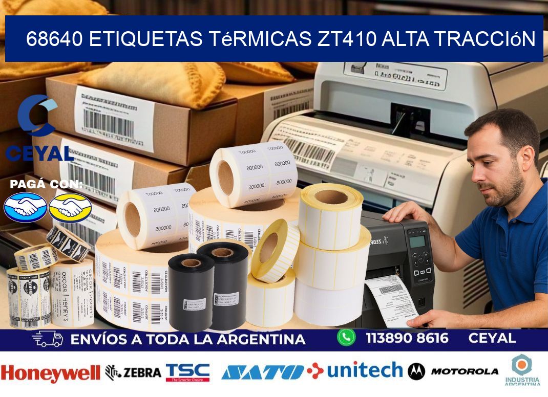 68640 etiquetas térmicas zt410 alta tracción