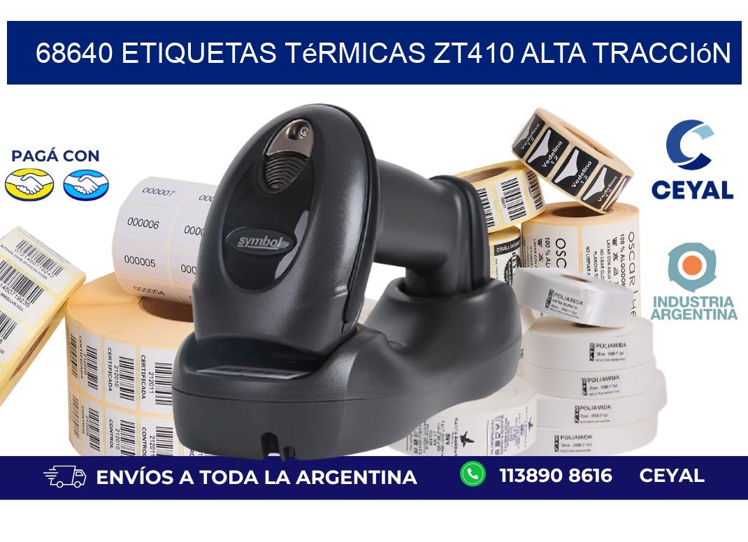 68640 etiquetas térmicas zt410 alta tracción