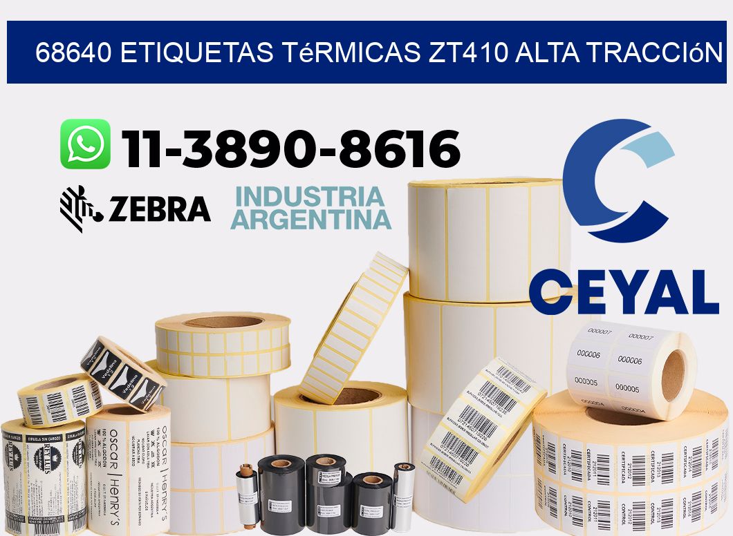 68640 etiquetas térmicas zt410 alta tracción