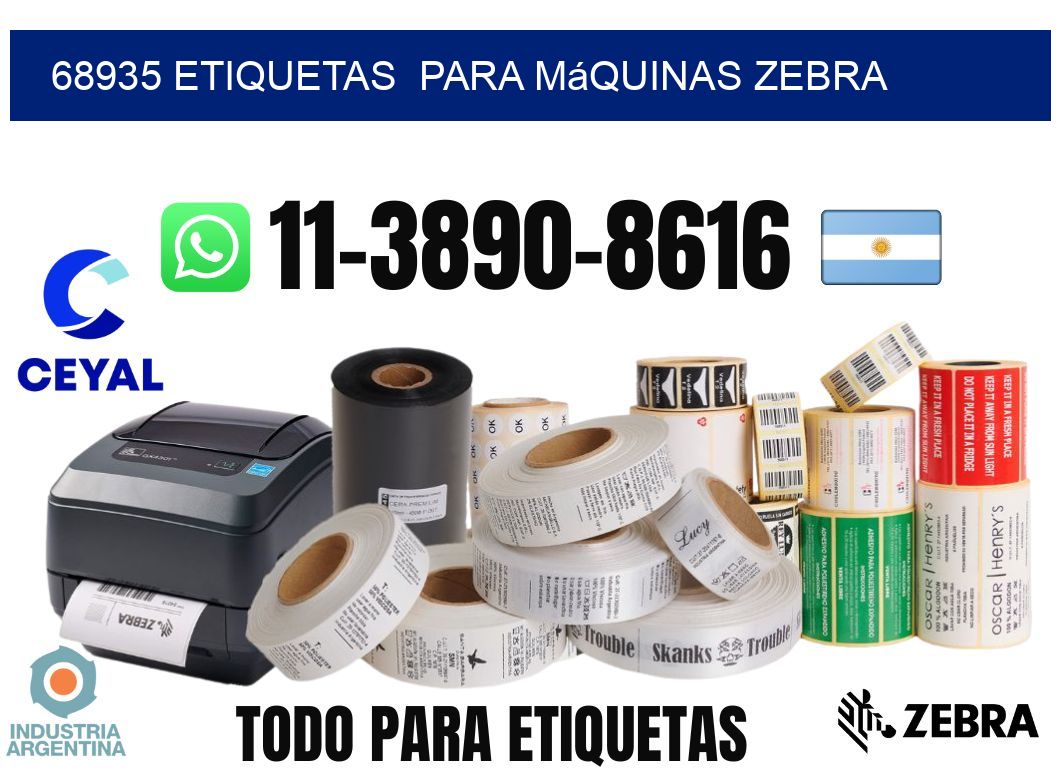 68935 etiquetas  para máquinas Zebra