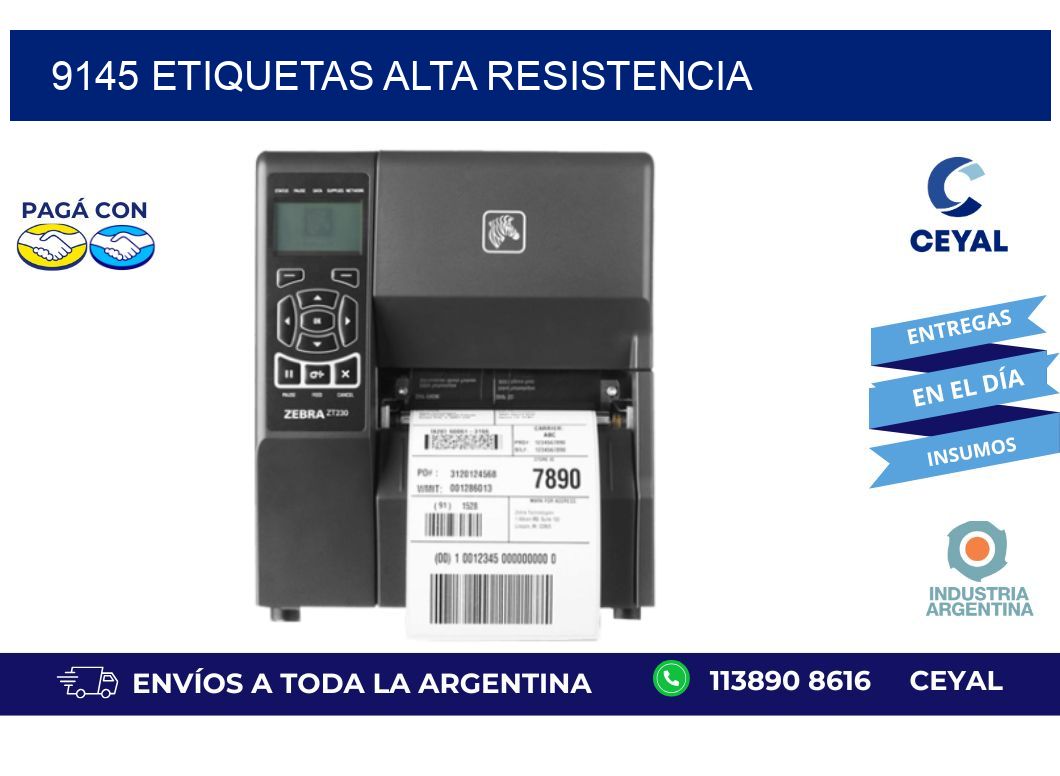 9145 etiquetas alta resistencia