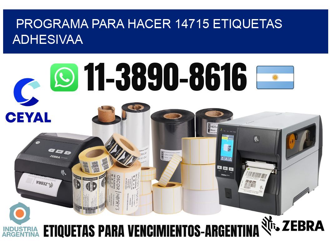 Programa para hacer 14715 etiquetas adhesivaa