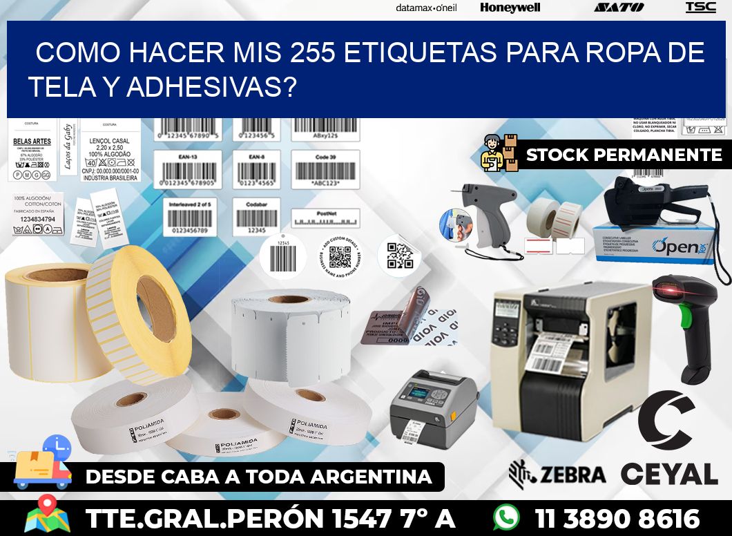 como hacer mis 255 etiquetas para ropa de tela y adhesivas?