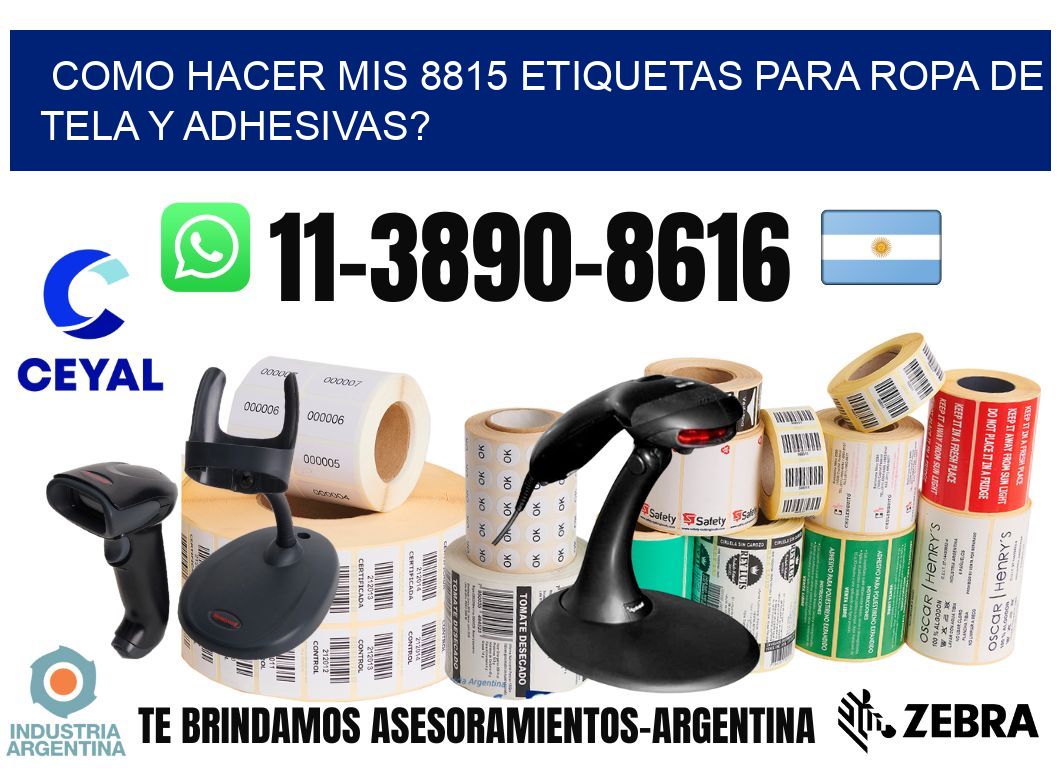 como hacer mis 8815 etiquetas para ropa de tela y adhesivas?