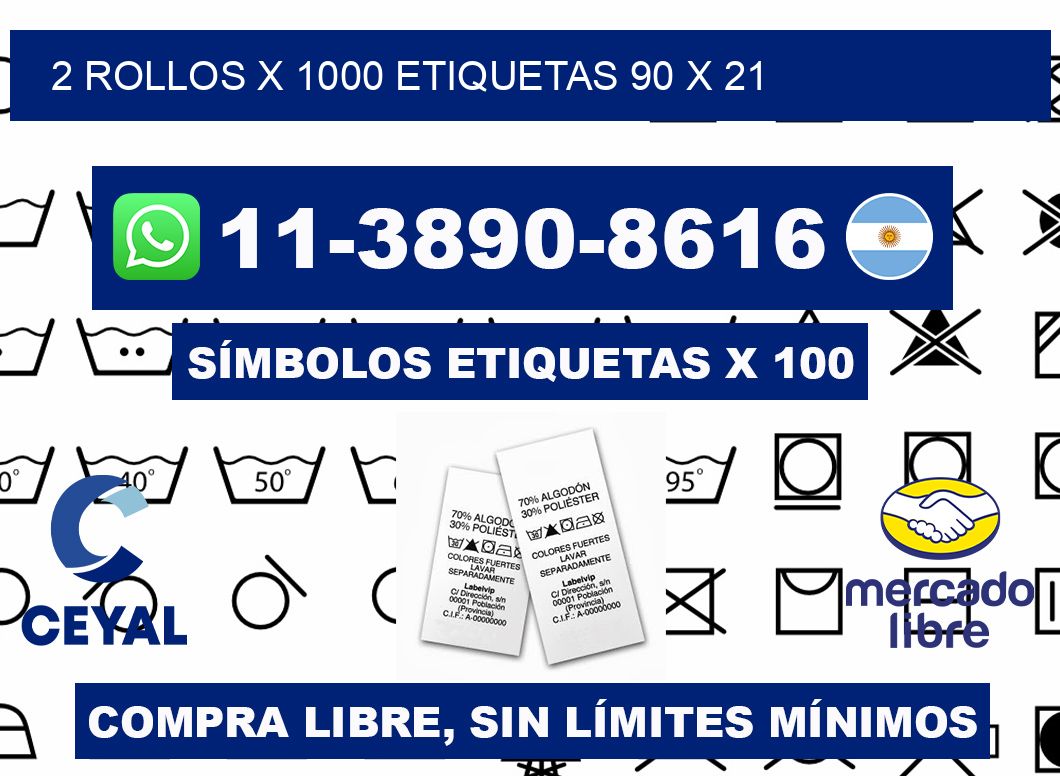 2 rollos x 1000 etiquetas 90 x 21