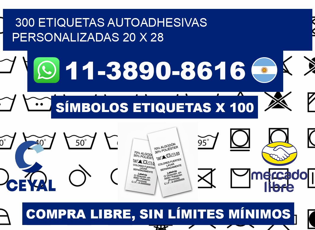 300 Etiquetas autoadhesivas personalizadas 20 x 28
