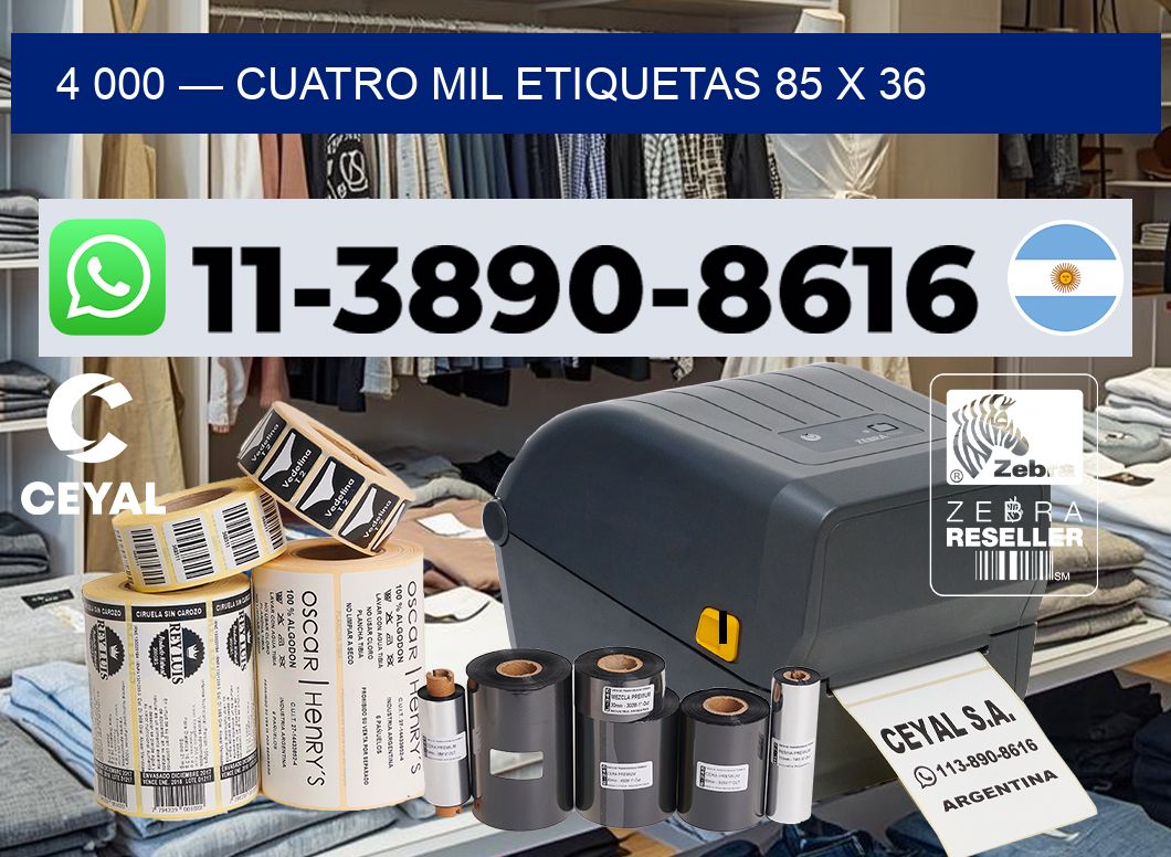 4 000 — cuatro mil etiquetas 85 x 36