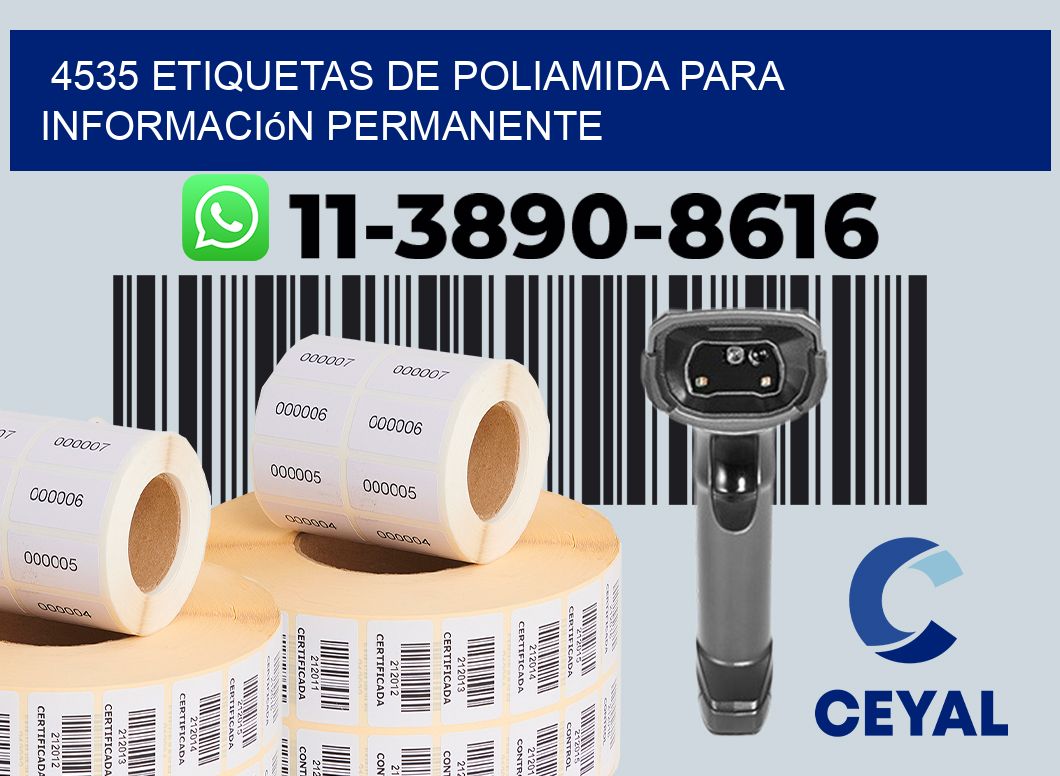 4535 Etiquetas de poliamida para información permanente