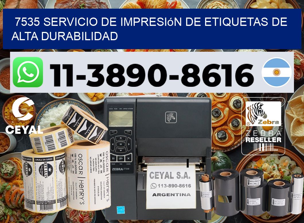 7535 Servicio de impresión de etiquetas de alta durabilidad