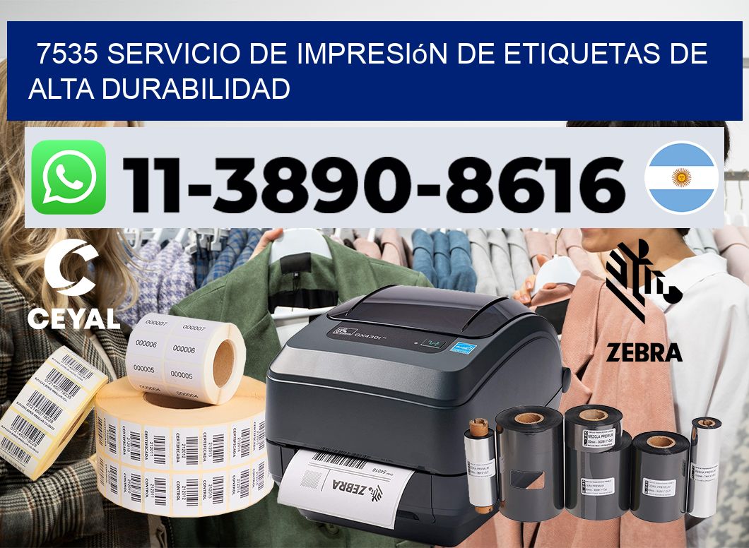7535 Servicio de impresión de etiquetas de alta durabilidad