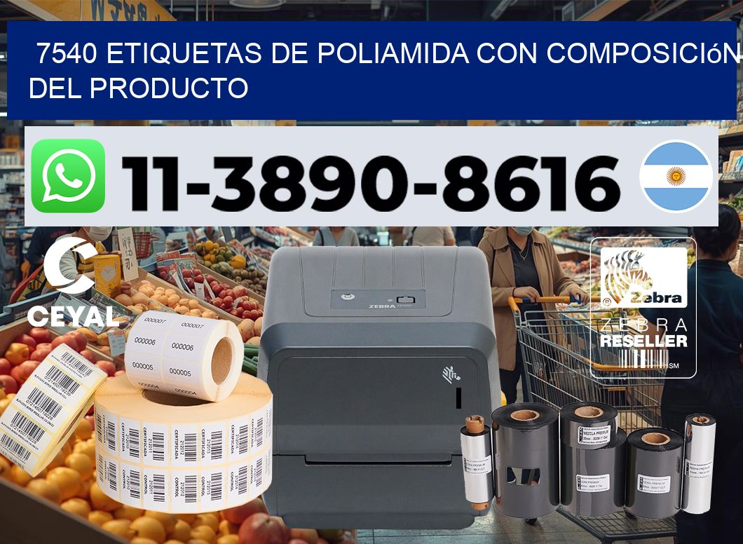 7540 Etiquetas de poliamida con composición del producto