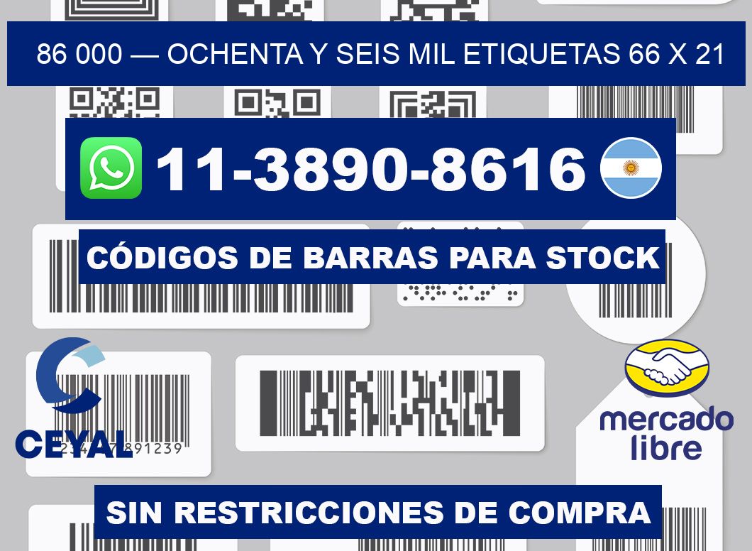 86 000 — ochenta y seis mil etiquetas 66 x 21