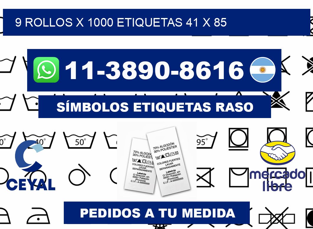 9 rollos x 1000 etiquetas 41 x 85