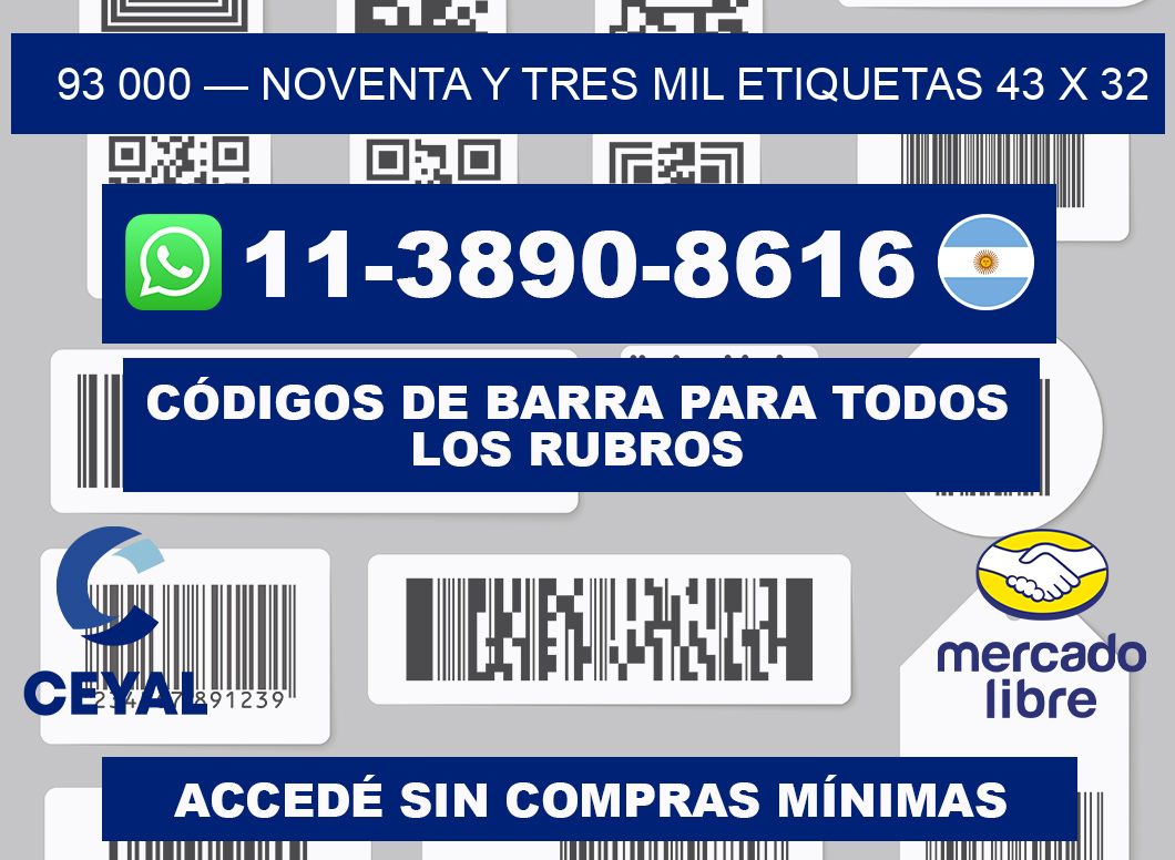 93 000 — noventa y tres mil etiquetas 43 x 32