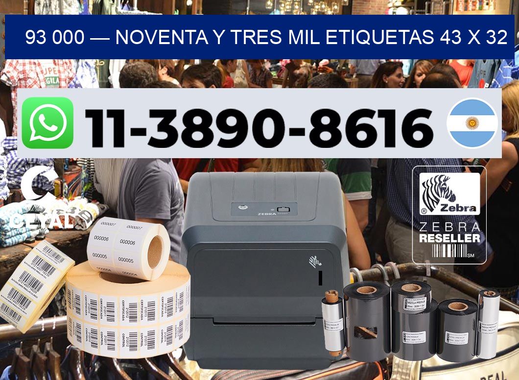 93 000 — noventa y tres mil etiquetas 43 x 32
