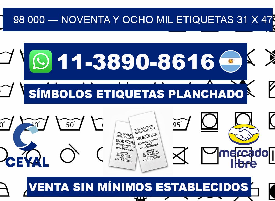 98 000 — noventa y ocho mil etiquetas 31 x 47