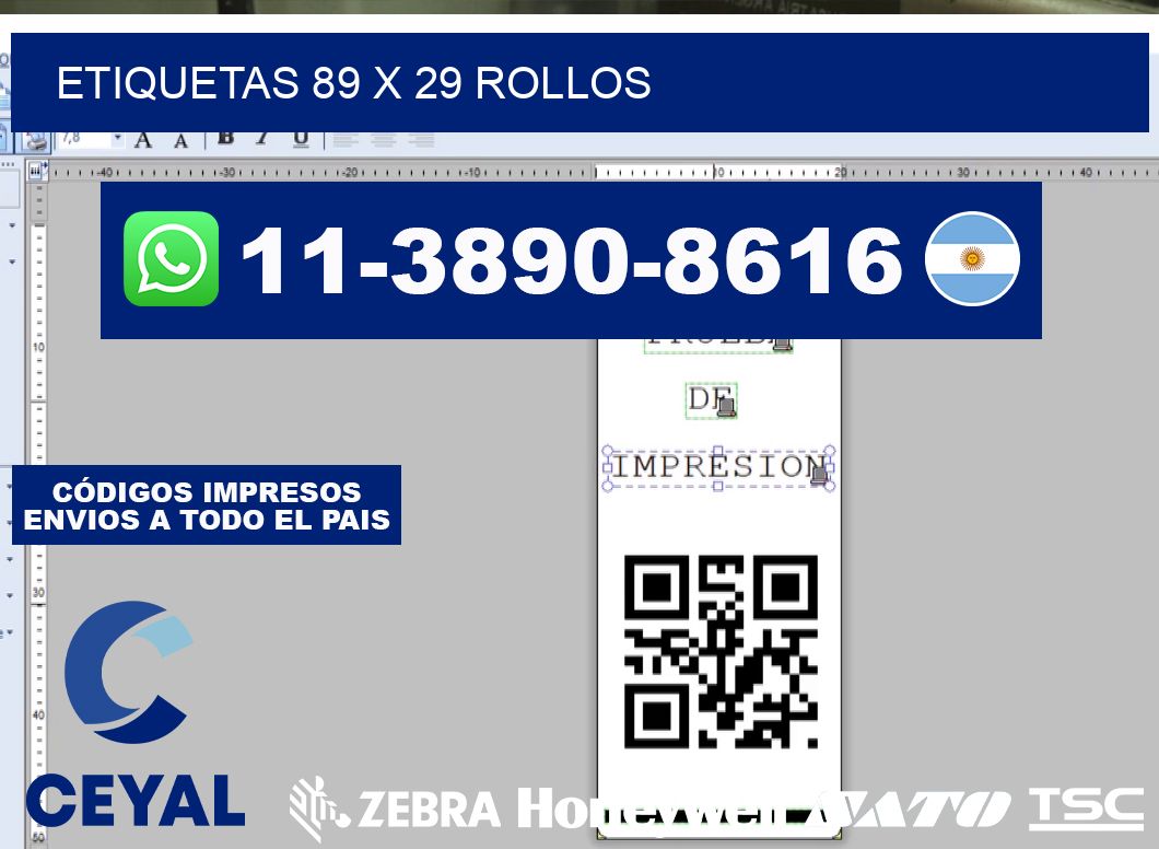 etiquetas 89 x 29 rollos