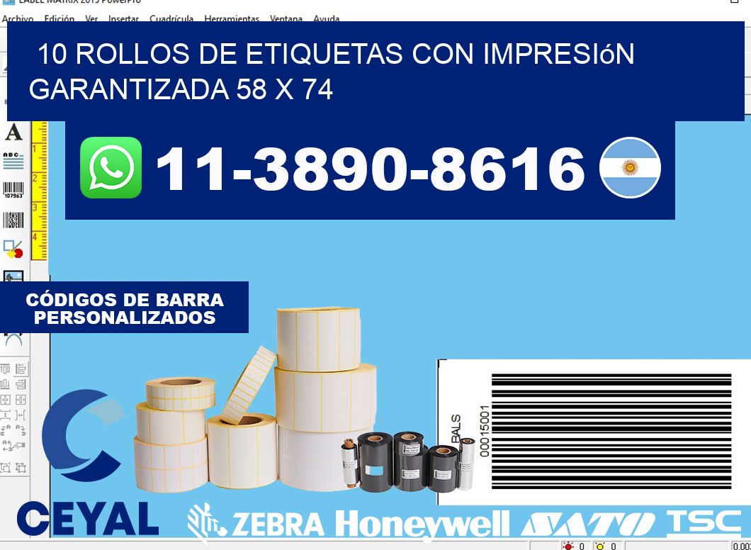 10 rollos de etiquetas con impresión garantizada 58 x 74
