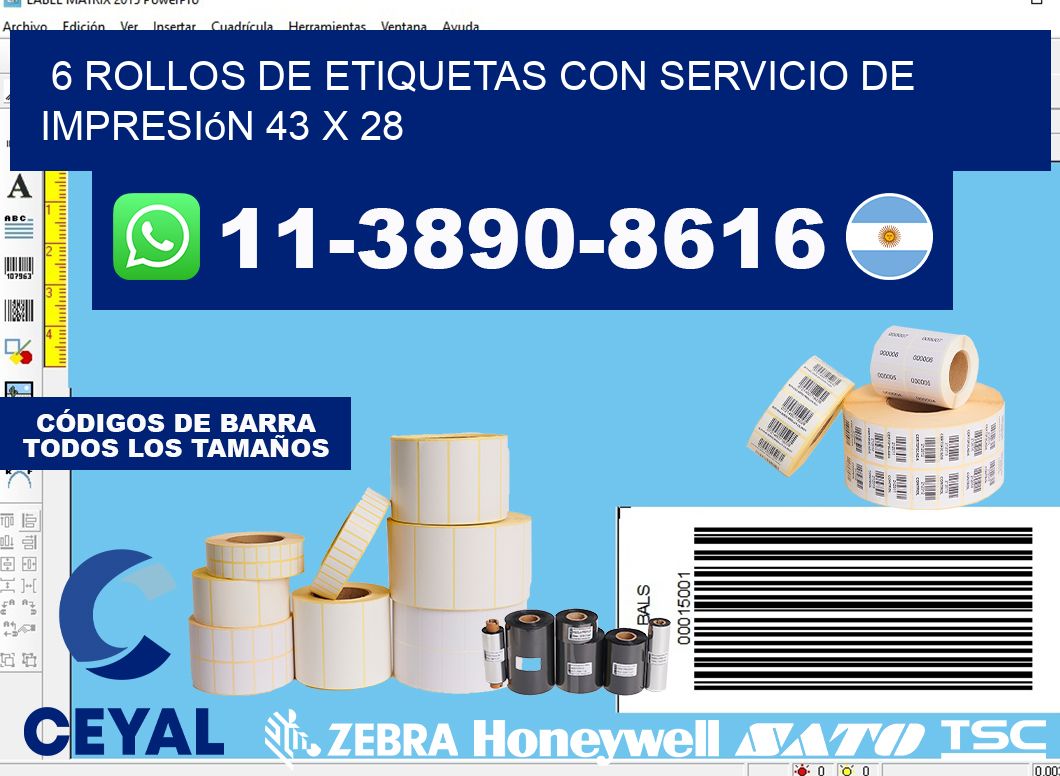 6 rollos de etiquetas con servicio de impresión 43 x 28