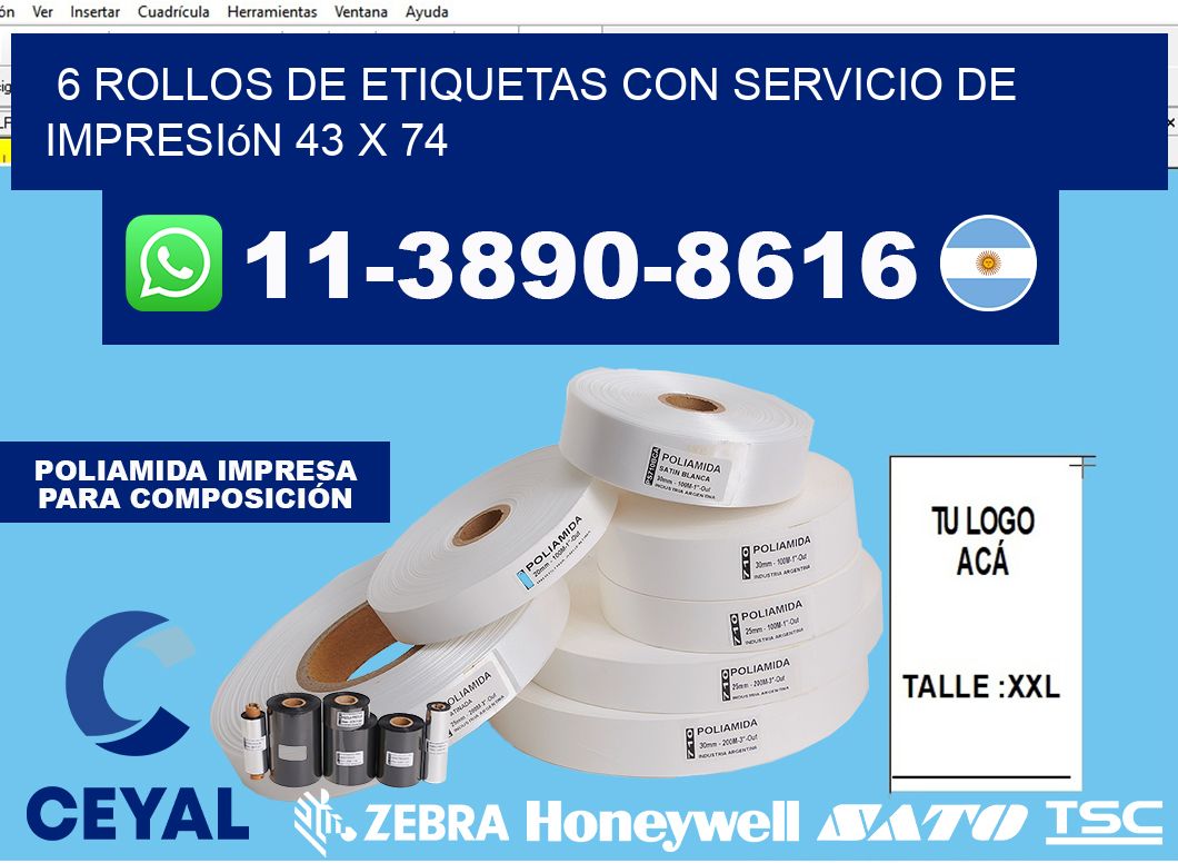 6 rollos de etiquetas con servicio de impresión 43 x 74