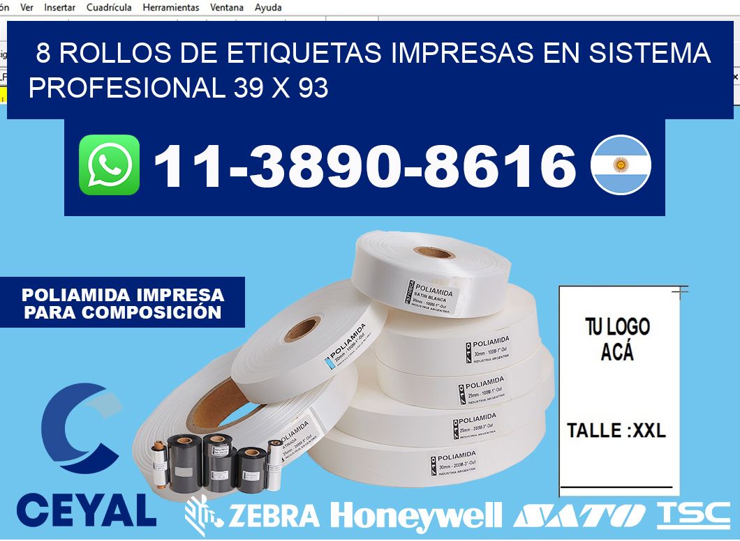 8 rollos de etiquetas impresas en sistema profesional 39 x 93