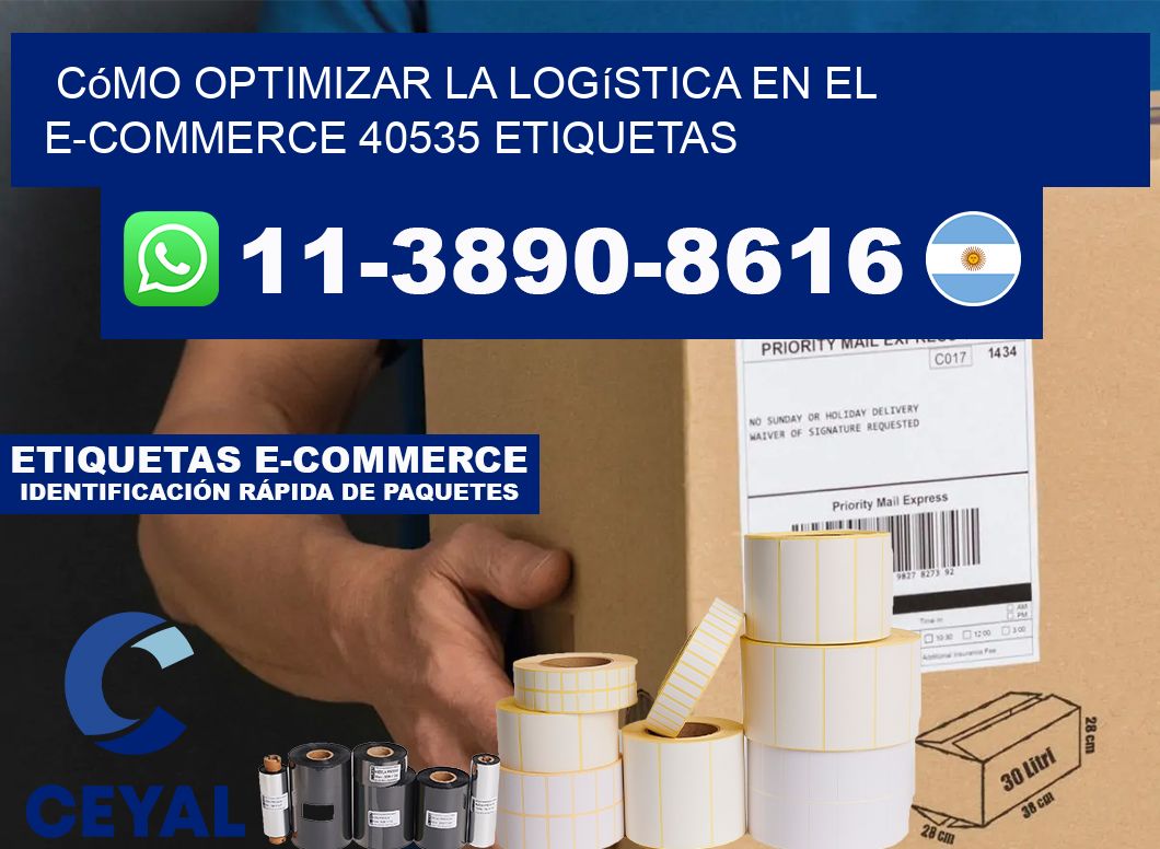 Cómo optimizar la logística en el e-commerce 40535 etiquetas