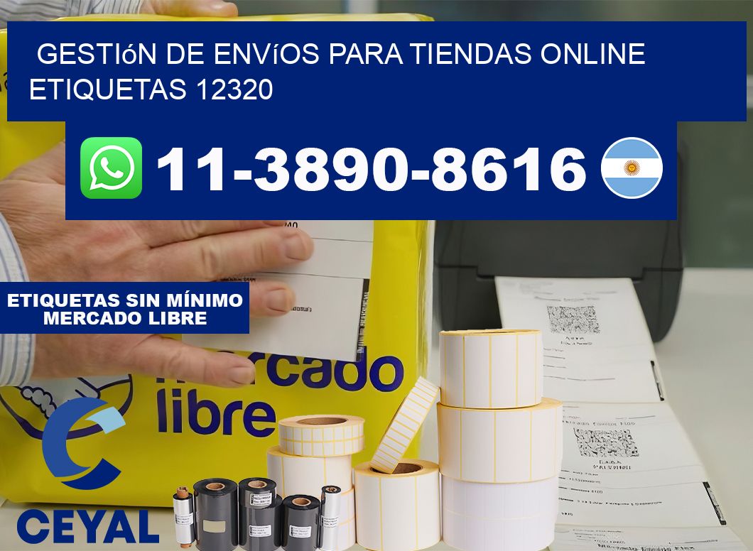 Gestión de envíos para tiendas online  etiquetas 12320