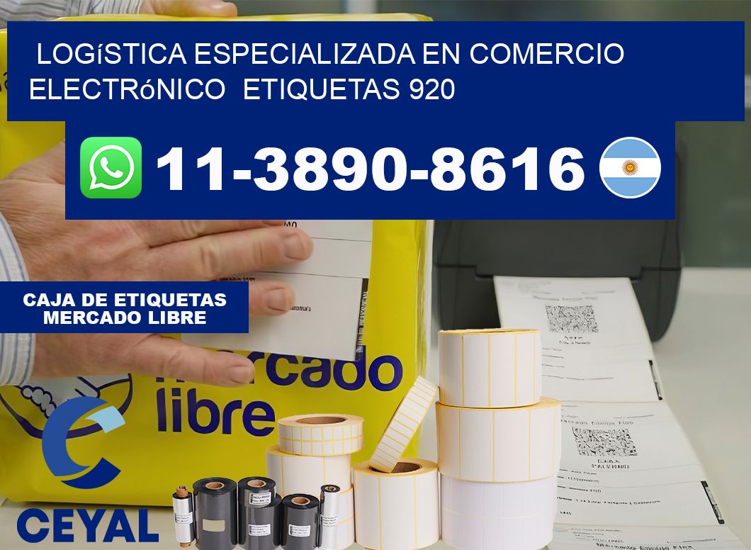 Logística especializada en comercio electrónico  etiquetas 920