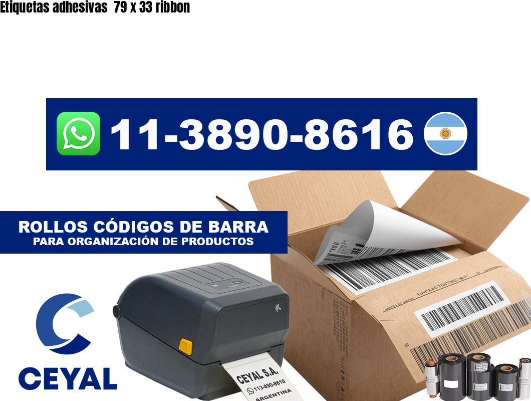 Etiquetas adhesivas  79 x 33 ribbon
