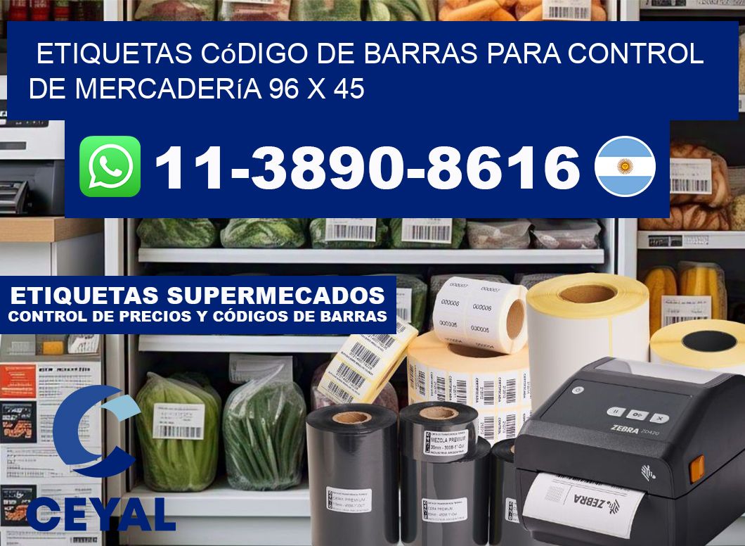 Etiquetas código de barras para control de mercadería 96 x 45